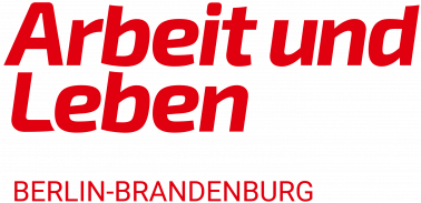 Logo des Arbeit und Leben DGB/VHS e.V.; In roter kursiver Schrift auf weißem Grund: "Arbeit und Leben" darunter in roter Blockschrift "Berlin-Brandenburg"