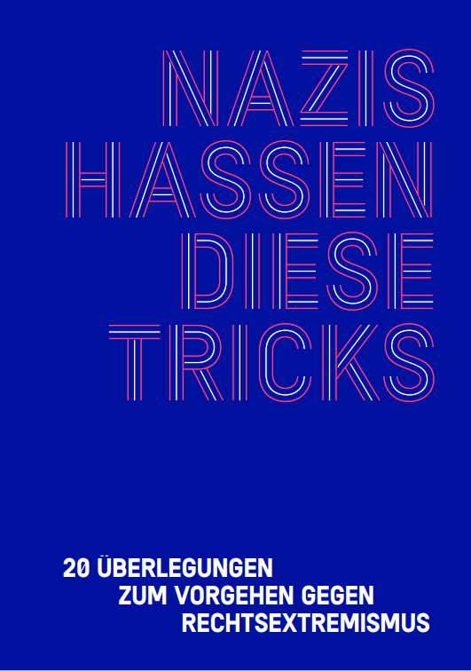 Titelbild der Broschüre "Nazis hassen diese Tricks" der DGB Jugend Niederbayern